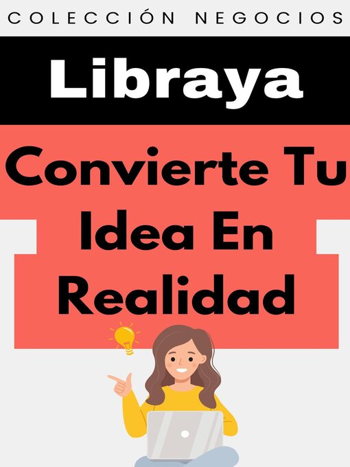 Cover image for Convierte Tu Idea En Realidad
